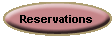 Reservations
